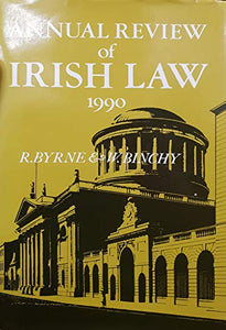 Annual Review of Irish Law 1990 (1990)