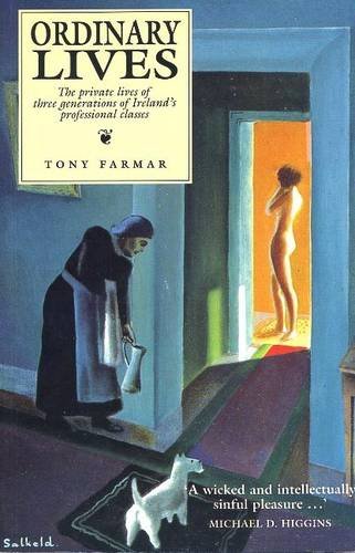 Ordinary Lives: Private Worlds of Ireland's Professional Classes