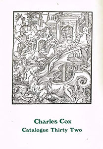 Charles Cox Rare Books - Catalogue Thirty Two (32), Winter 1986-7