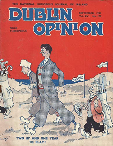 Dublin Opinion - Vol. XV No. 175 - September 1936: The National Humorous Journal of Ireland