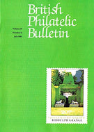 British Philatelic Bulletin - Volume 20: Number 11, July 1983