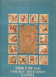 ÍNDICE DE LOS OFICIOS ARTESANOS ESPAÑA.