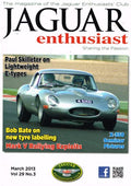 Jaguar Enthusiast magazine, March 2013, Vol 29, No 3 - The Magazine of the Jaguar Enthusiasts' Club - Sharing the Passion.