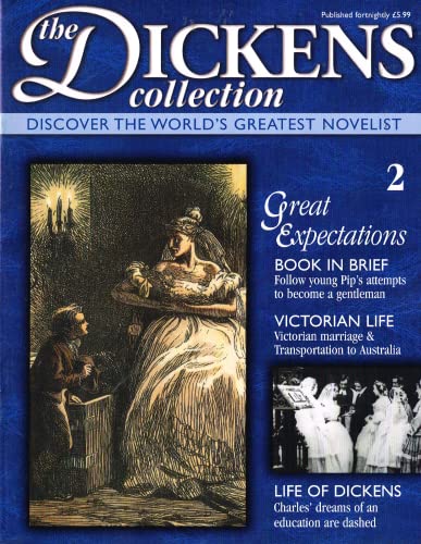 The Dickens Collection, issue 2: Discover the World's Greatest Novelist - Great Expectations