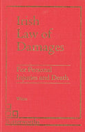 Irish Law of Damages for Personal Injuries and Death