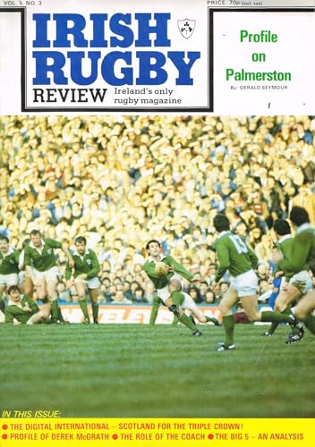 Irish Rugby Review, Vol 1, No 3, 1984: Scotland Triple Crown, Derek McGrath, Palmerston Football Club, The Digital International