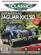 Classic & Sports Car Magazine September 2020: Jaguar XK150, Bentley V8, Lamborghini LM002, Ferrari 456GT, Porsche, Mercedes, Borgward, Lancia Flaminia and Aurelia