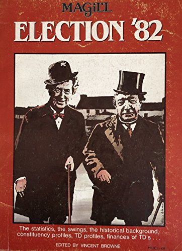 The Magill guide to Election 82