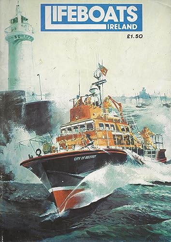 Lifeboats Ireland 1986: The 'City of Belfast', Arklow Lifeboat Station