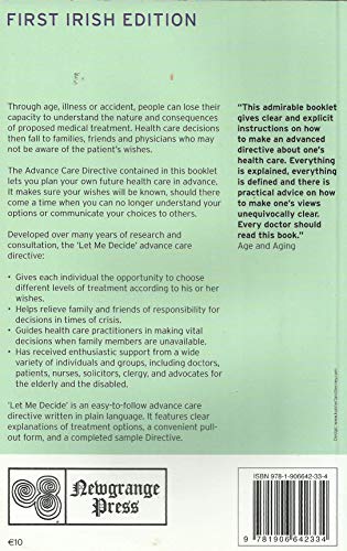 Let Me Decide - First Irish Edition: The Health And Personal Care Directive That Speaks For You When You Can't