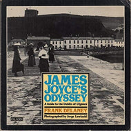 James Joyce's Odyssey: Guide to the Dublin of 