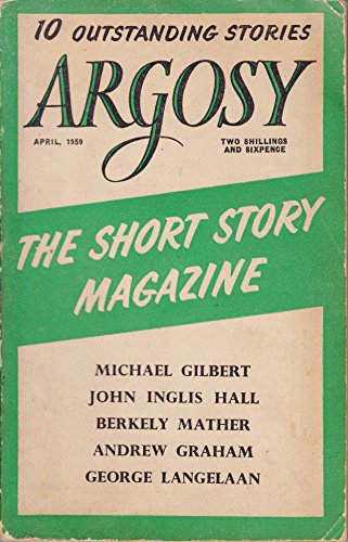 Argosy : April 1959 Vol. XX No.4