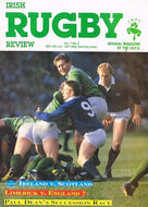 Irish Rugby Review, Vol 7, No 3, February 1990: Ireland v Scotland, Limerick v England? Paul Dean's succession race