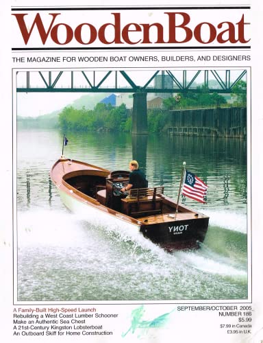 WoodenBoat magazine, September/October 2005, number 186 - The Magazine for Wooden Boat Owners, Builders, and Designers