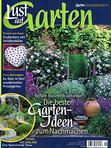 Lust auf Garten - Garten Zeitung Sonderheft 2009