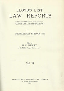 Lloyd's List Law Reports - Volume 59, Michaelmas Sittings, 1937