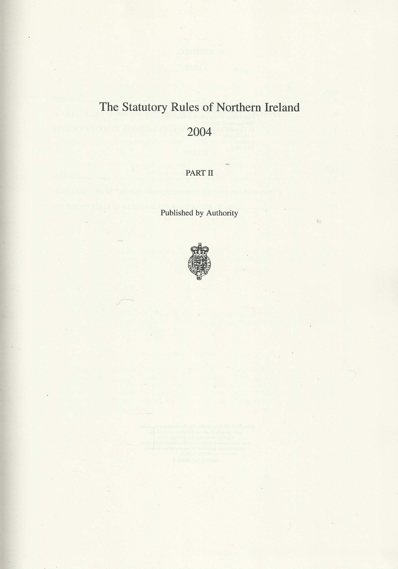 Northern Ireland Statutory Rules 2004, Part II (Part 2) - The Statutory Rules of Northern Ireland