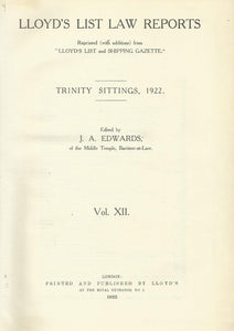 Lloyd's List Law Reports - Volume XII (Volume 12), Trinity Sittings, 1922