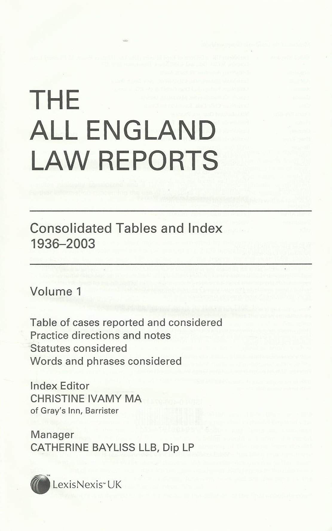 The All England Law Reports. Consolidated Tables and Index: 1936 - 2003.