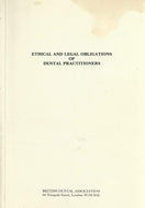 Ethical and Legal Obligations of Dental Practitioners