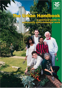 The Urban Handbook: A Practical Conservation Handbook