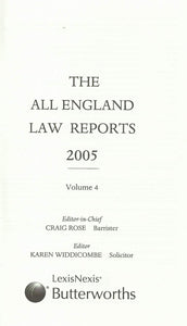 The All England Law Reports 2005 - Volume 4