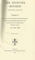 The Statutes Revised - Northern Ireland, Volume V - 1869-1880