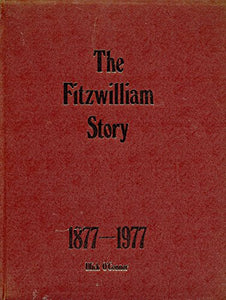 Fitzwilliam Story, 1877-1977