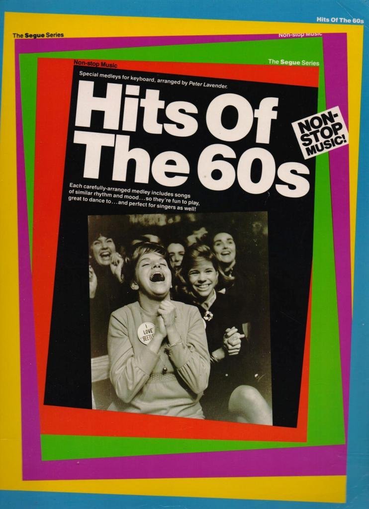 Hits of the 60s: Non-stop music (The segue series)