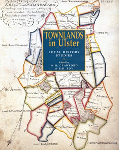 Townlands in Ulster: Local History Studies