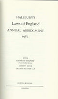 Halsbury's Laws of England: Annual Abridgement 1982