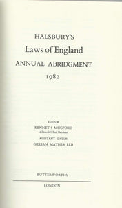 Halsbury's Laws of England: Annual Abridgement 1982