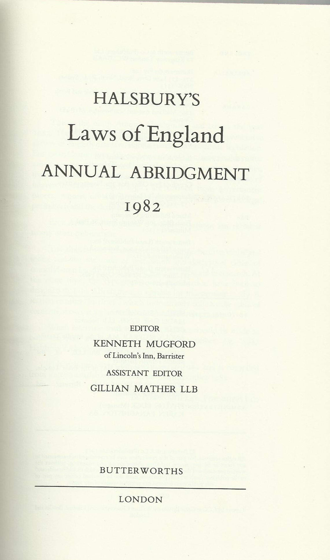 Halsbury's Laws of England: Annual Abridgement 1982