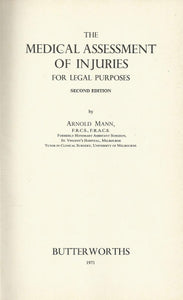 The medical assessment of injuries for legal purposes