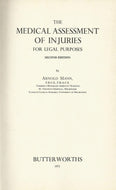 The medical assessment of injuries for legal purposes