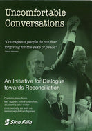 Uncomfortable Conversations: An Initiative for Dialogue Towards Reconciliation