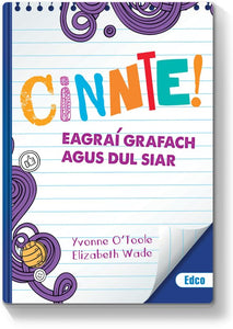 Cinnte! Eagraí Grafach agus Dul Siar