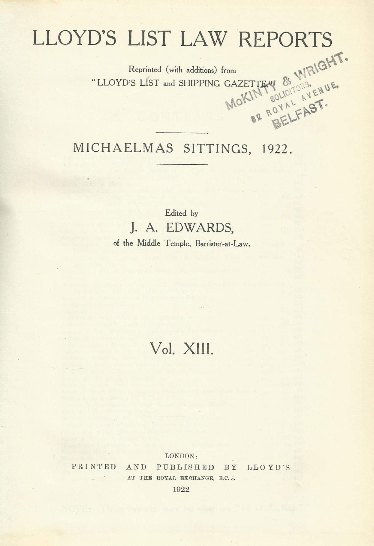 Lloyd's List Law Reports - Volume XIII (Volume 13), Michaelmas Sittings, 1922