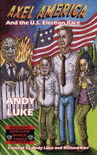 Load image into Gallery viewer, Axel America and the U.S. Election Race