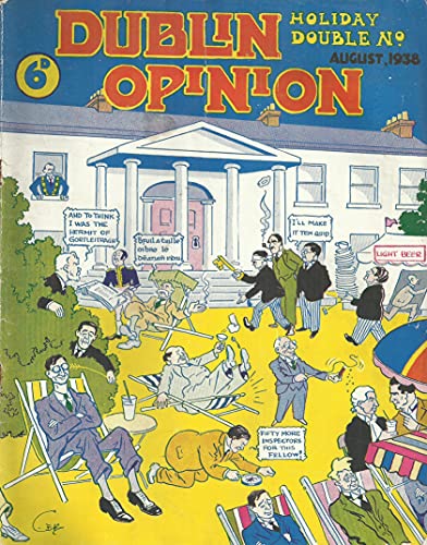 Dublin Opinion, August 1938, Vol XVII (8), No 198 - Holiday Double Number