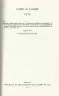 Northern Ireland Statutes 1976: Orders In Council