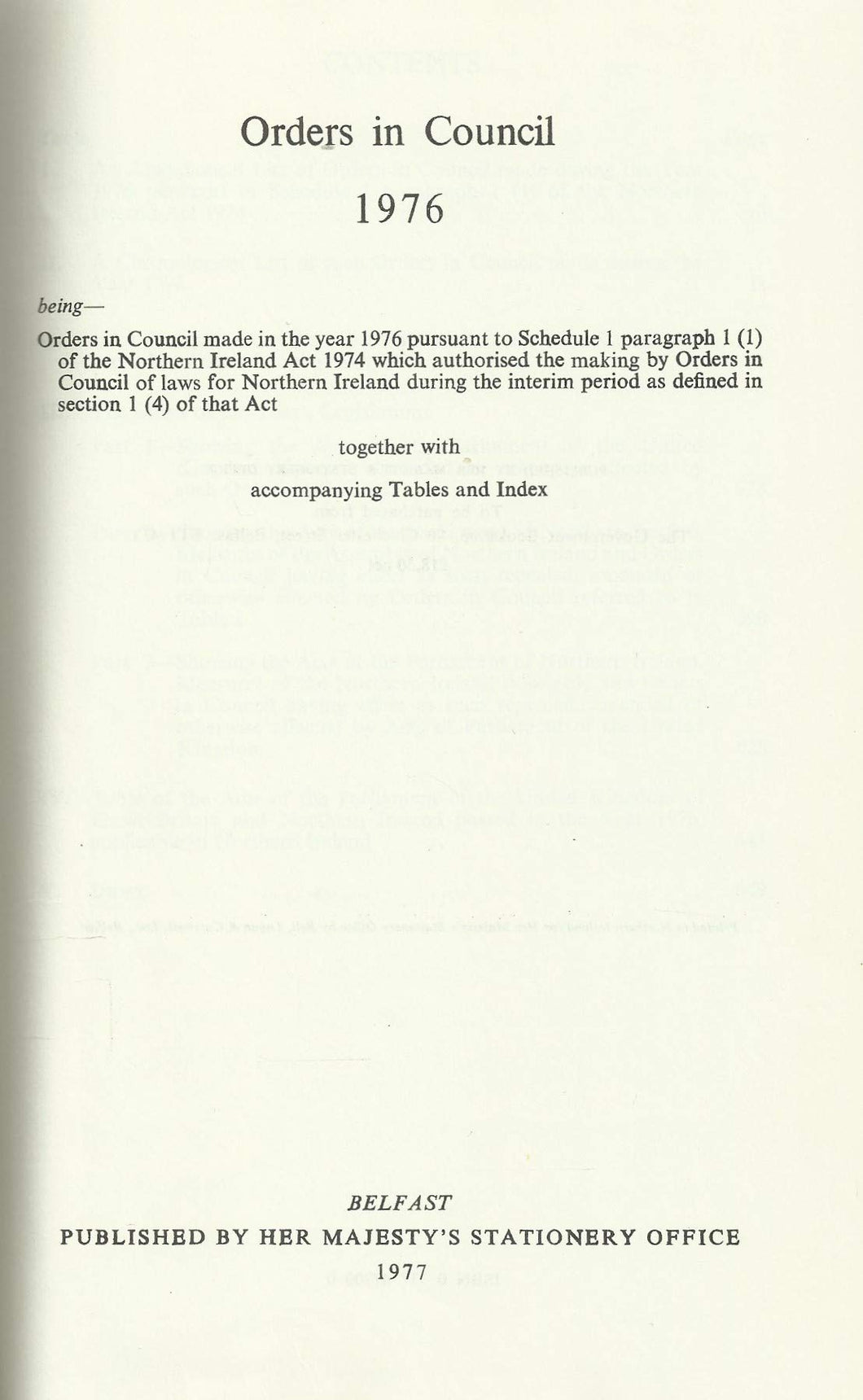 Northern Ireland Statutes 1976: Orders In Council