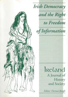 Irish Democracy and the Right to Freedom of Information