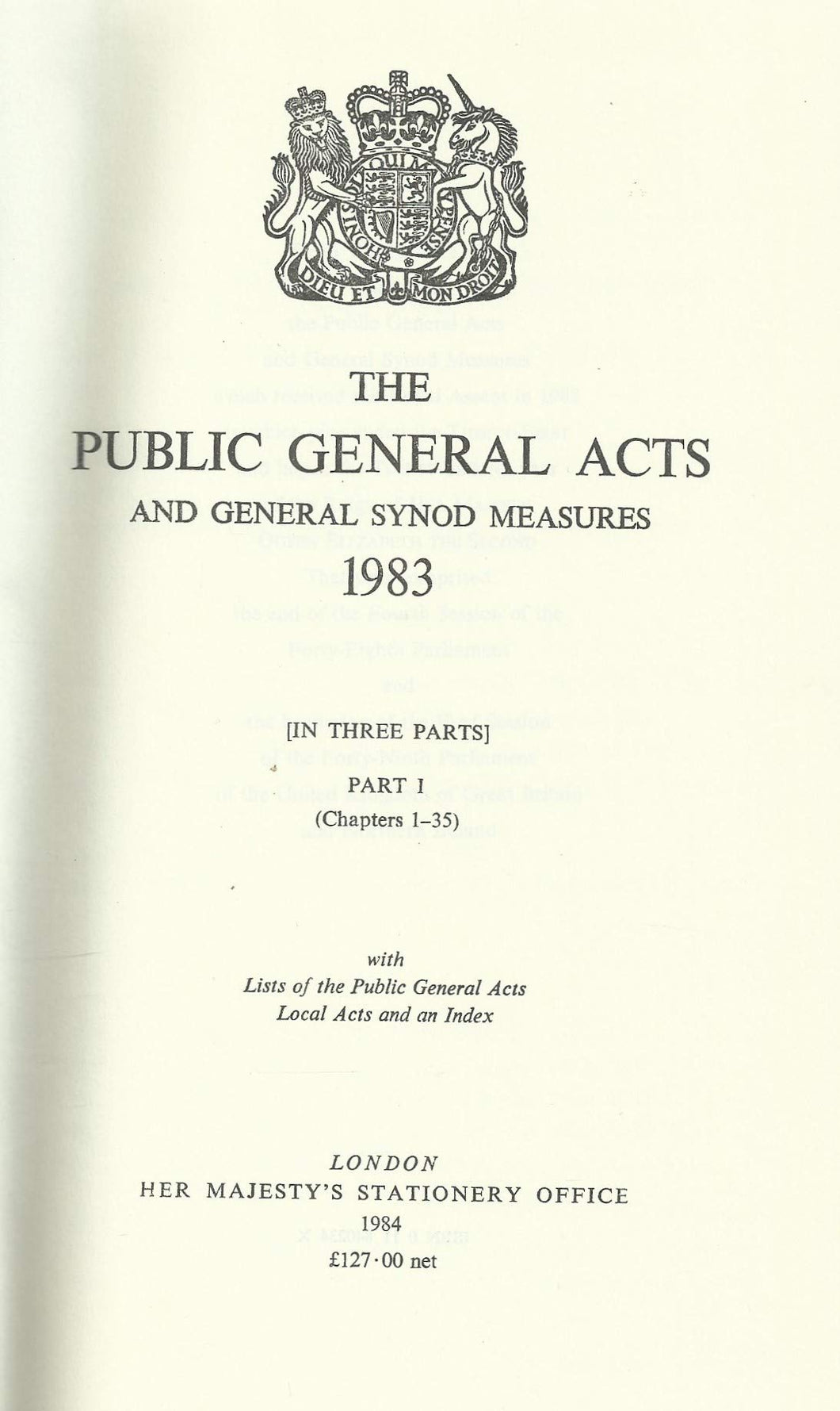 The Public General Acts and General Synod Measures 1983: With Lists of the Public General Acts, Local Acts and an Index