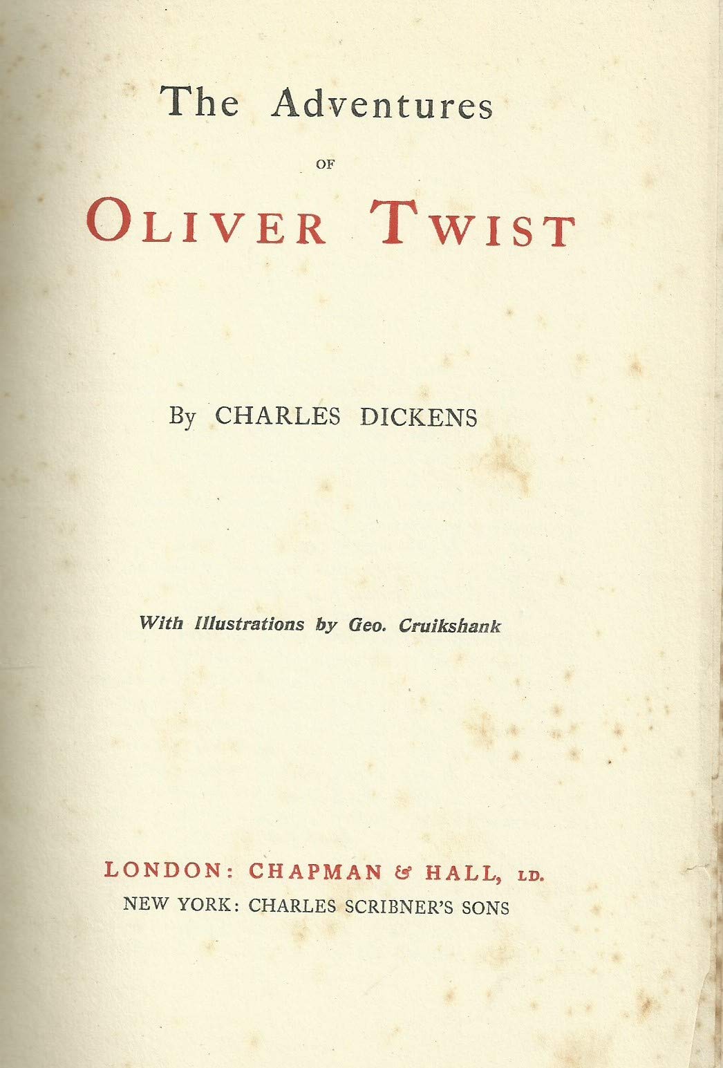 The Adventures of Oliver Twist The Authentic Edition