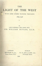 Load image into Gallery viewer, The Light of the West:  With Some Other Wayside Thoughts, 1865 - 1908