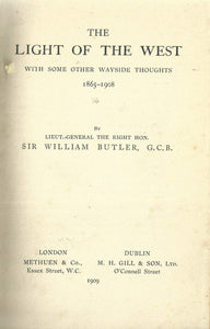 The Light of the West:  With Some Other Wayside Thoughts, 1865 - 1908