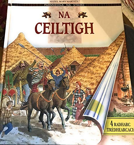 Na Ceiltigh: Fuinneoga na Staire