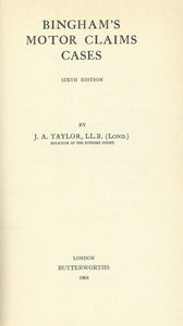 Bingham''s Motor Claims Cases: Sixth Edition