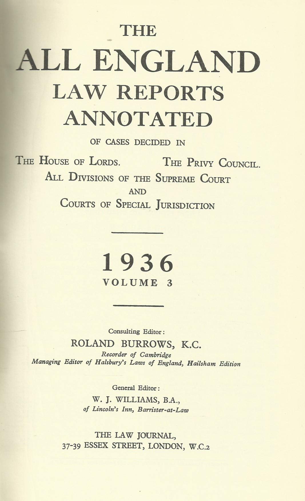 The All England Law Reports, 1936: Volume 3.